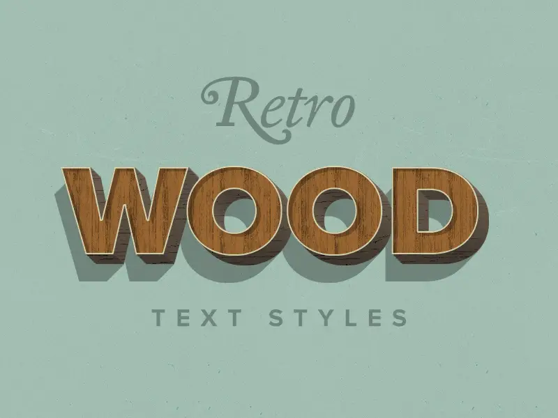 Retro Wood Text Styles